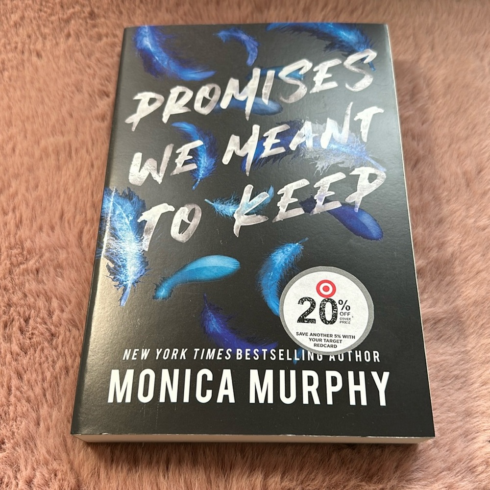✨ Promises We Meant To Keep by Monica Murphy✨